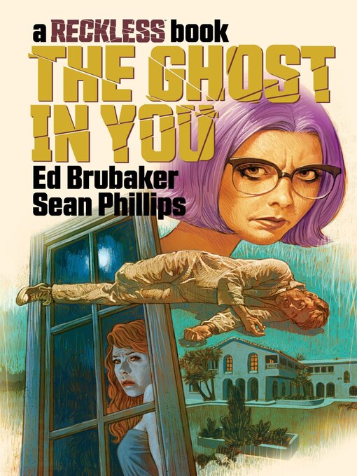 Title details for The Ghost In You by Ed Brubaker - Available